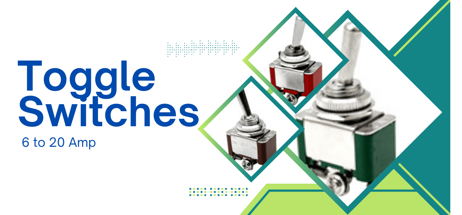 Toggle Switches 6 to 20 AMP Banner